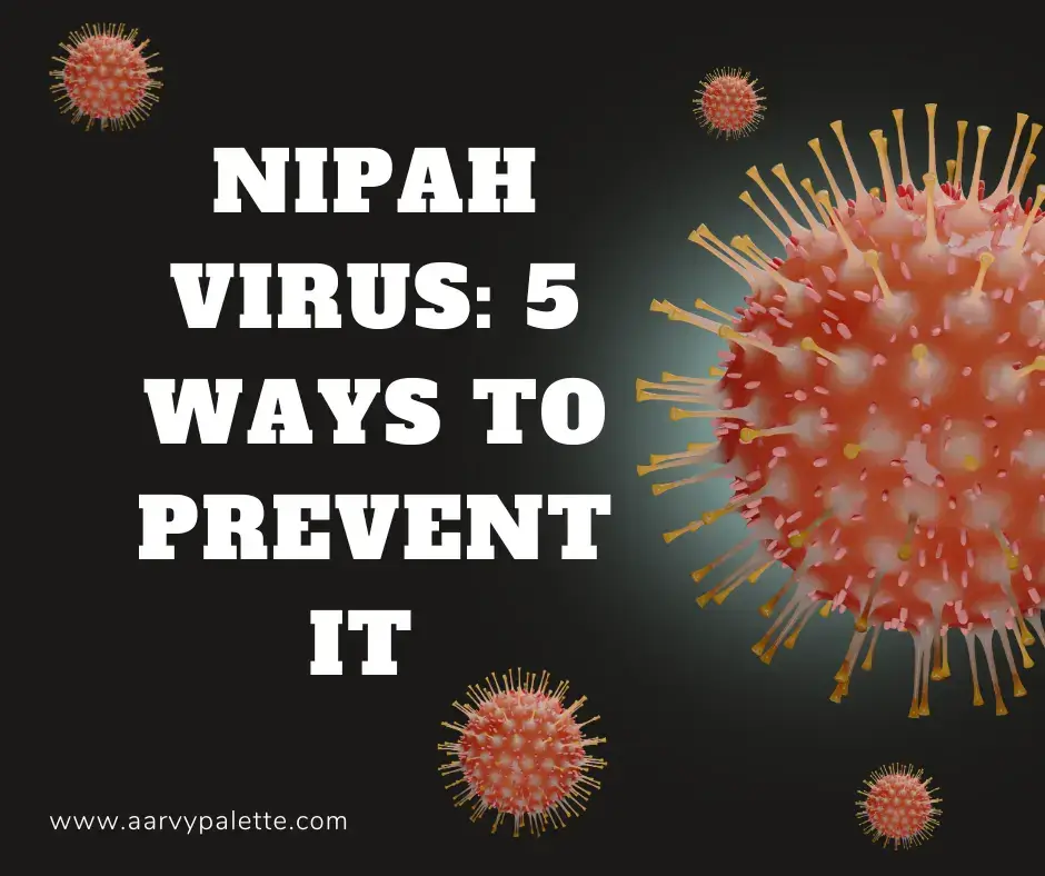 nipha-virus-how-to-prevent-it