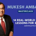 mukesh ambani's masterclass - 14 real world bussiness lessons for success